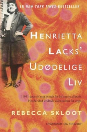 Henrietta Lacksâ udødelige liv (Lydbog)